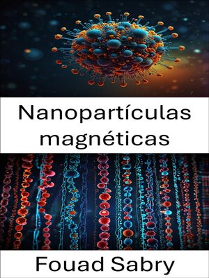 cover image of Nanopartículas magnéticas